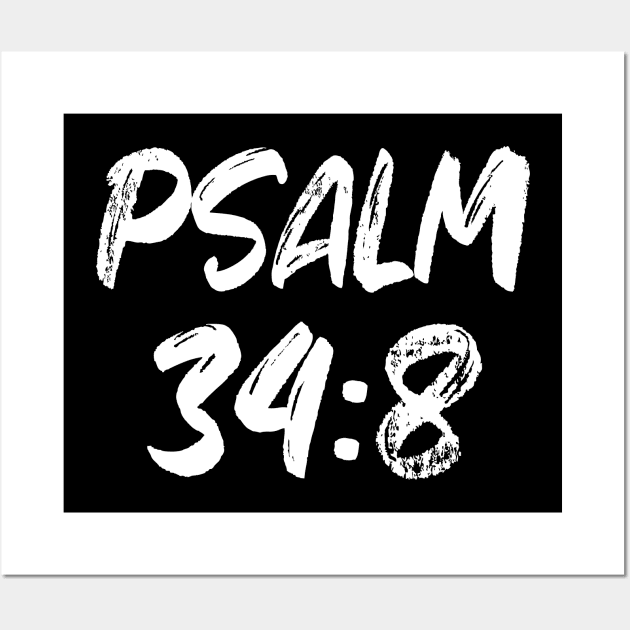 Psalm 34:8 ESV Wall Art by Holy Bible Verses